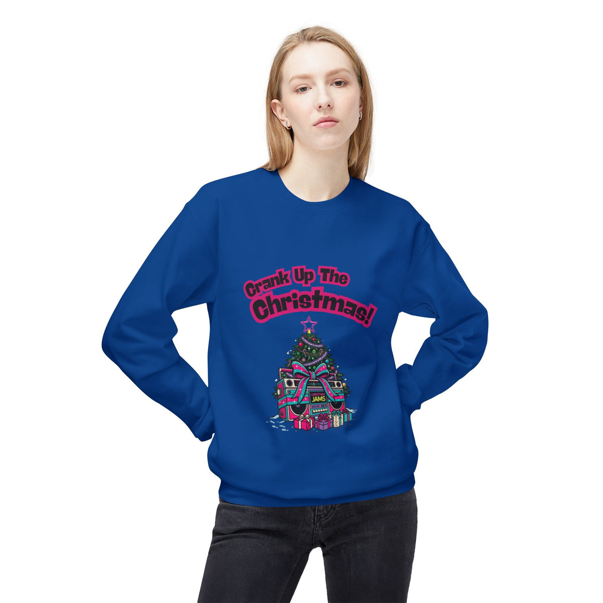 Crank Up The Christmas! Sweatshirt