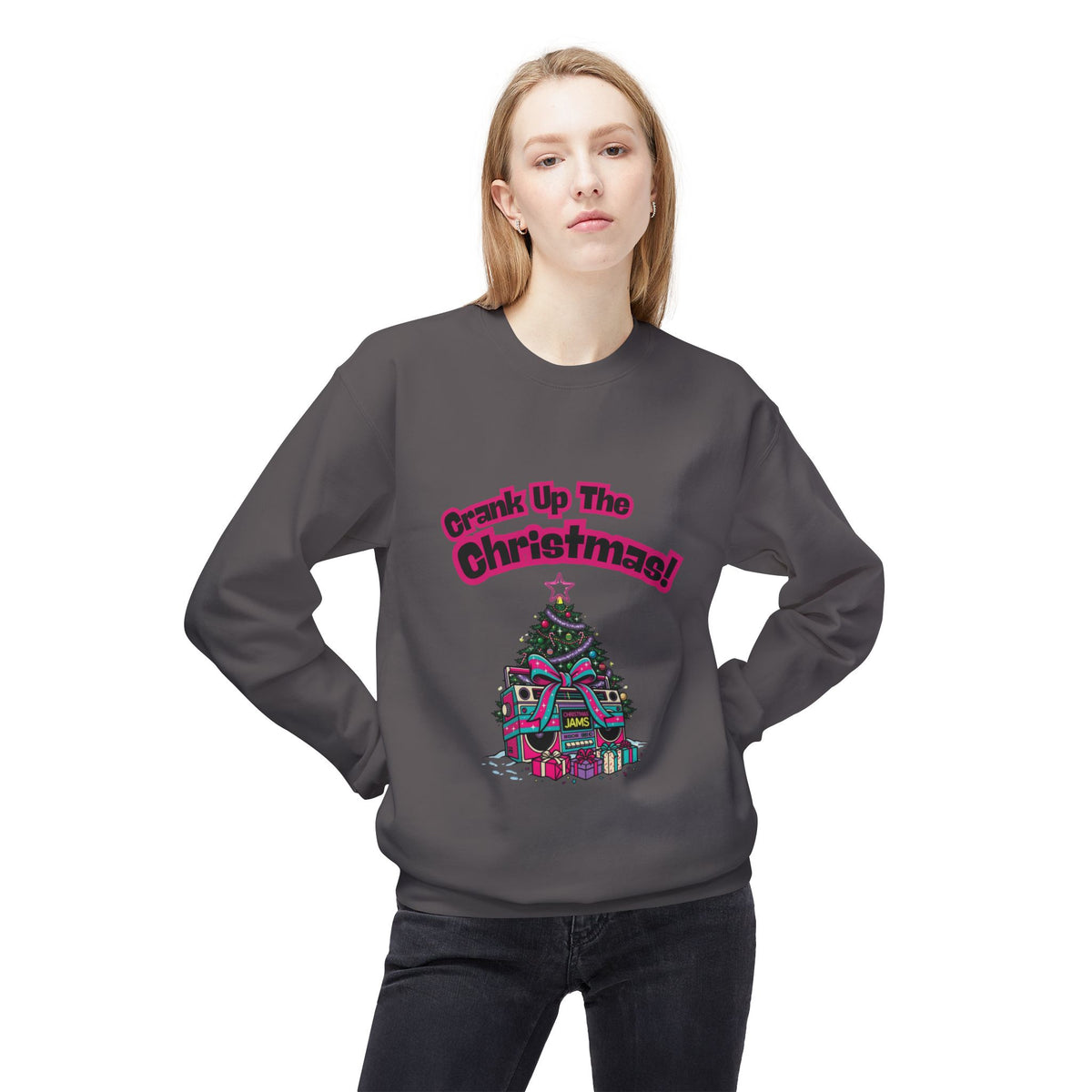 Crank Up The Christmas! Sweatshirt